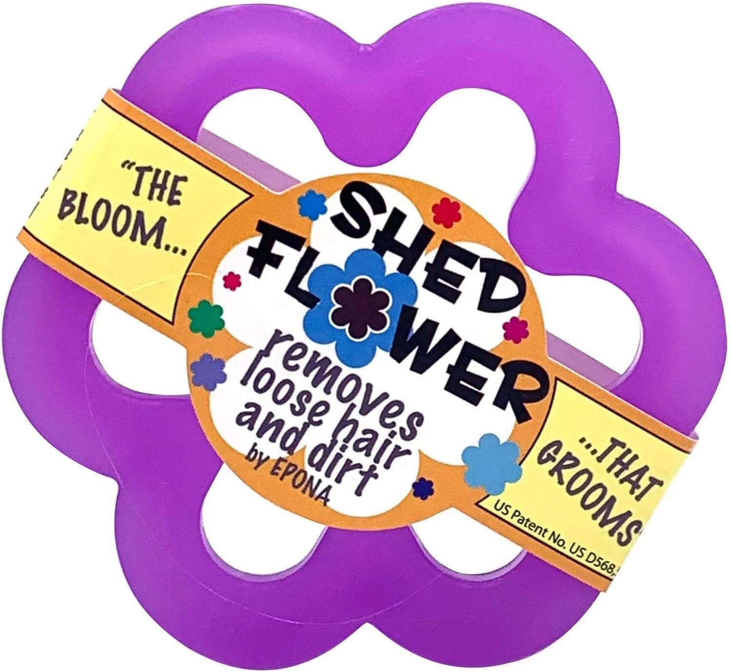 Epona Shed Flower Groomer – Assorted Colors